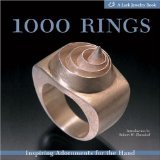 1000 Rings: Inspiring Adornments for the Hand (Lark Jewelry Book)